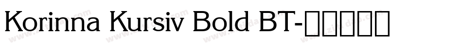 Korinna Kursiv Bold BT字体转换